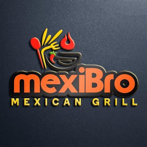 mexibros|MexiBro Mexican Grill 